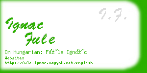 ignac fule business card